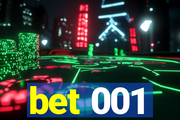 bet 001